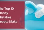 Mistakes People Make on Money: How to Avoid Them